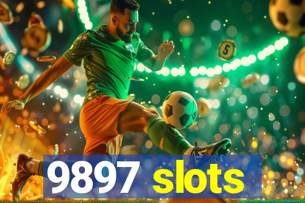 9897 slots